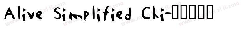 Alive Simplified Chi字体转换
